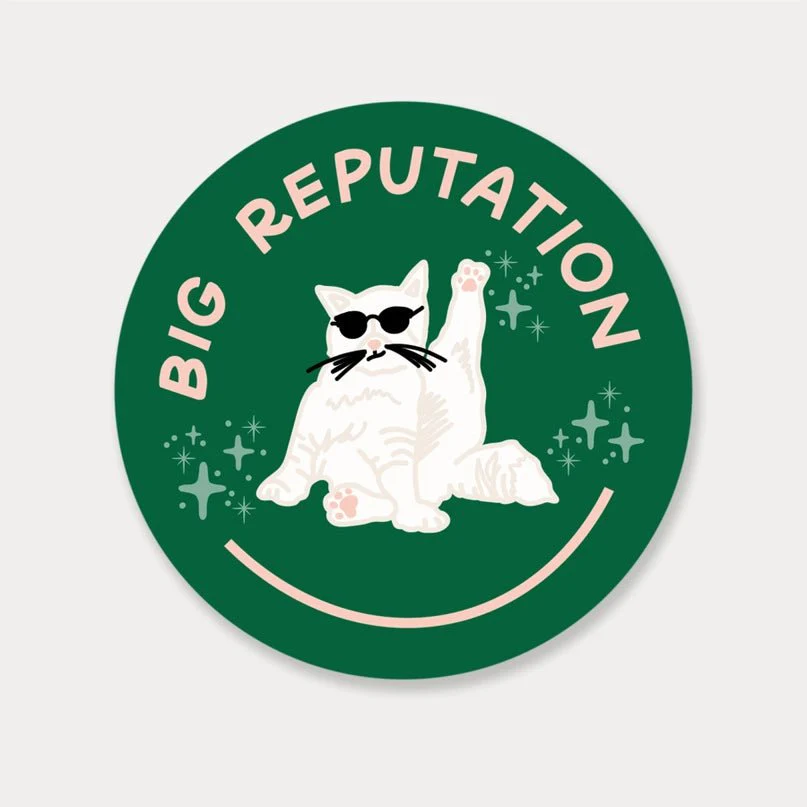Big Reputation Cat Sticker