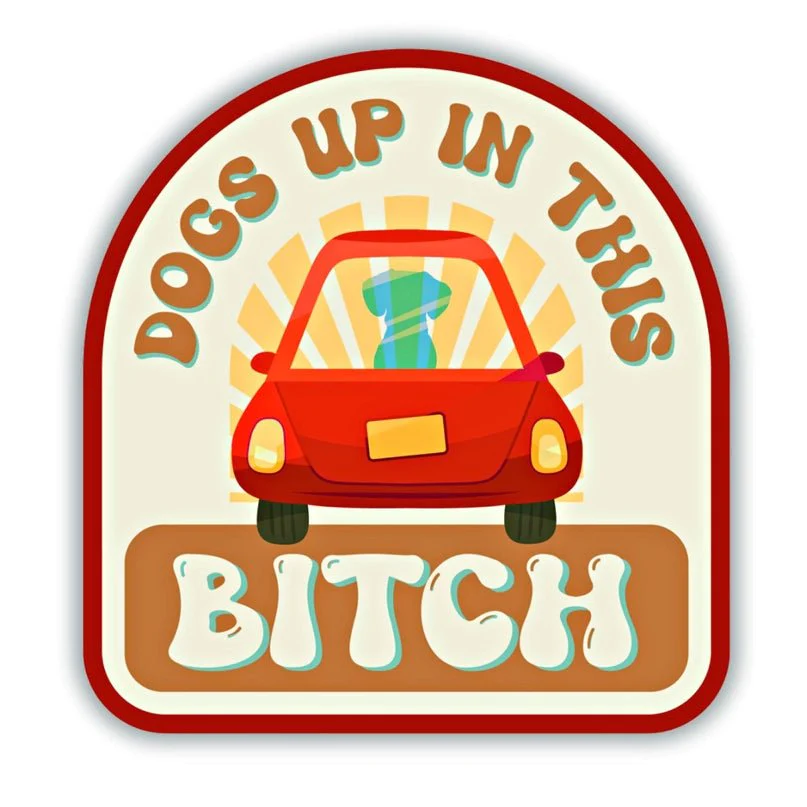 Dogs Up in This Bitch Sticker