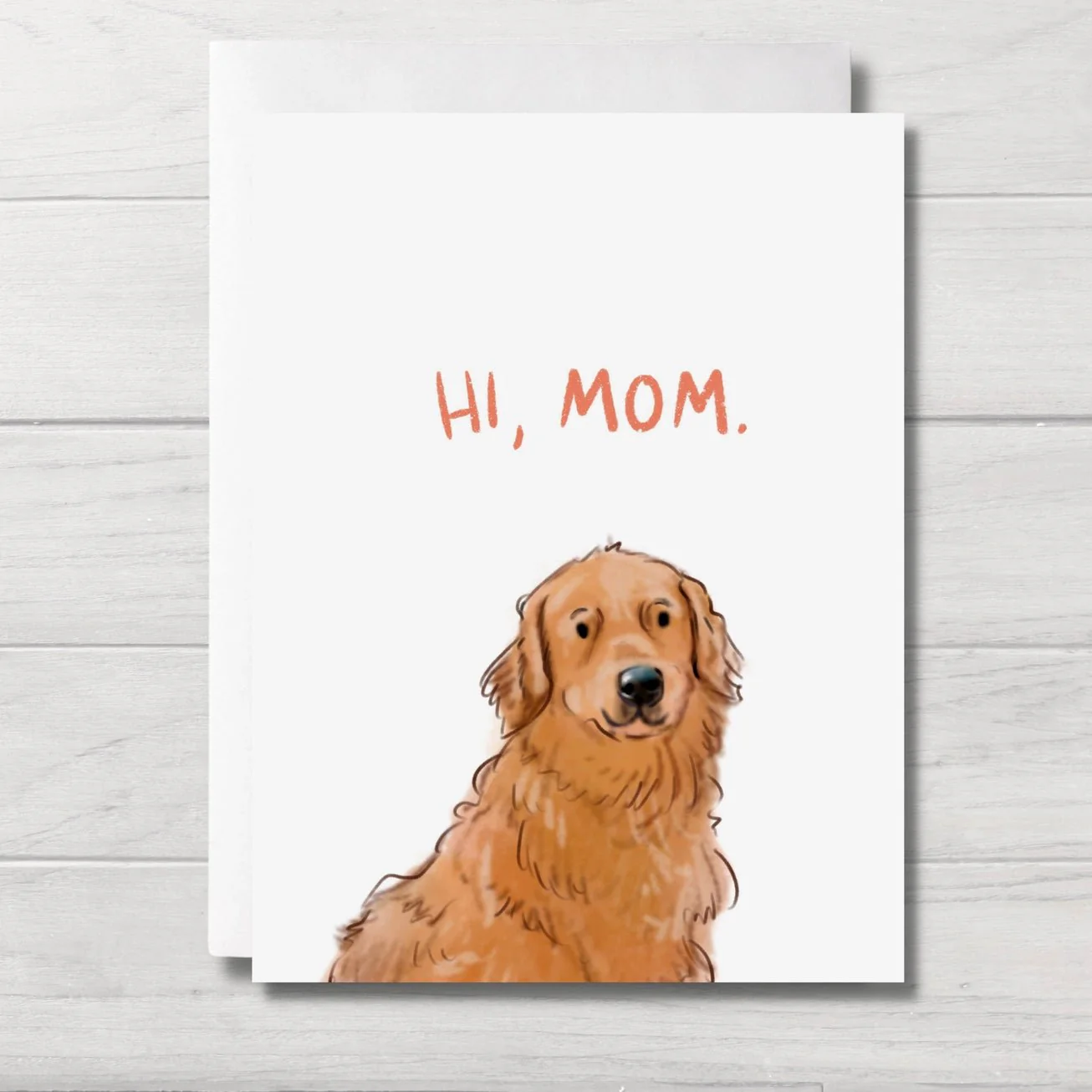 "Hi Mom" Dog Mom Birthday Card