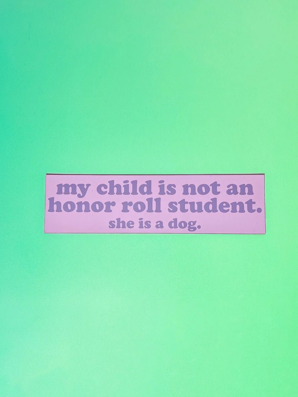 Honor Roll Dog  Bumper Purple Magnet