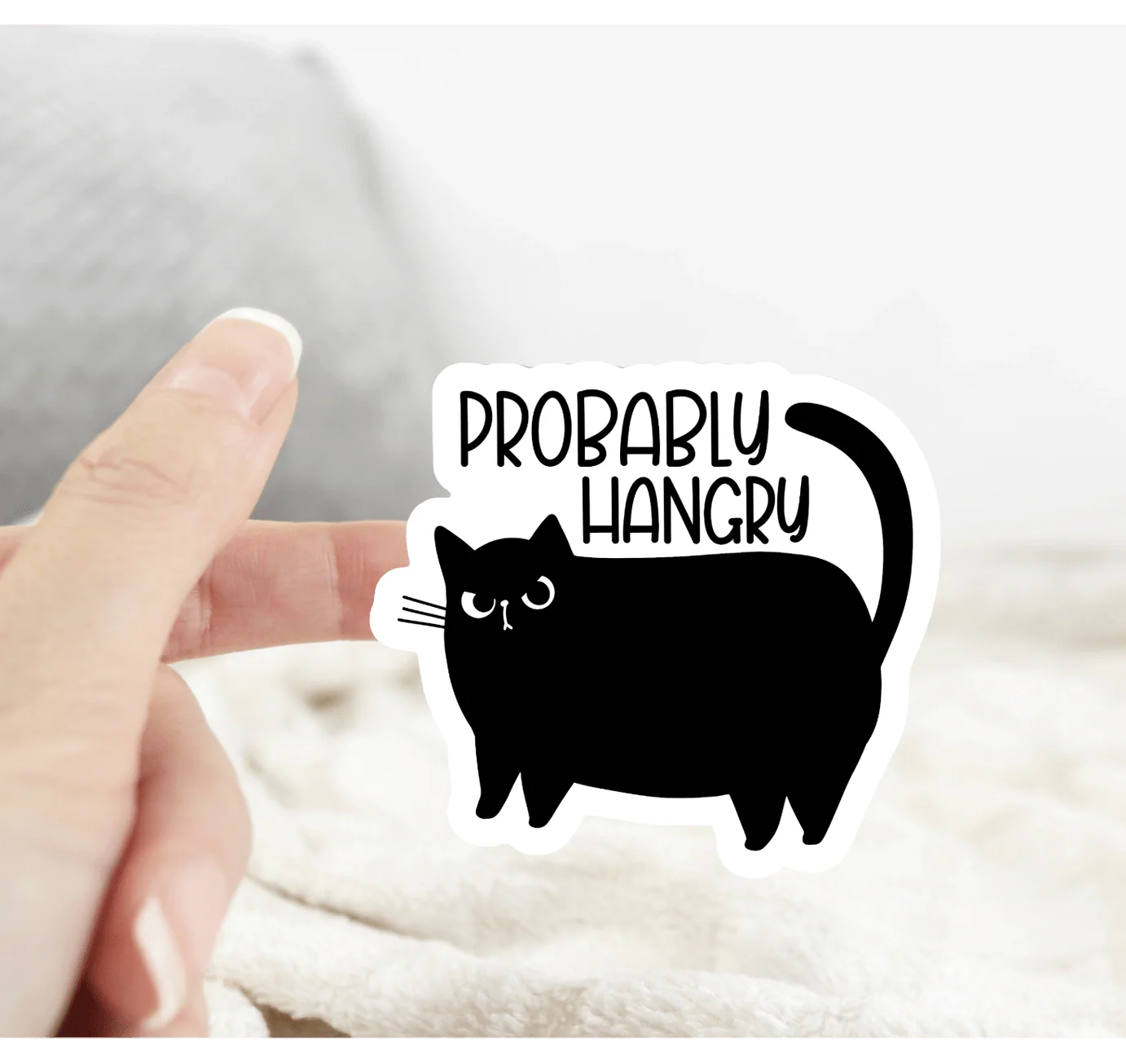 Cat Probably Hangry Sticker