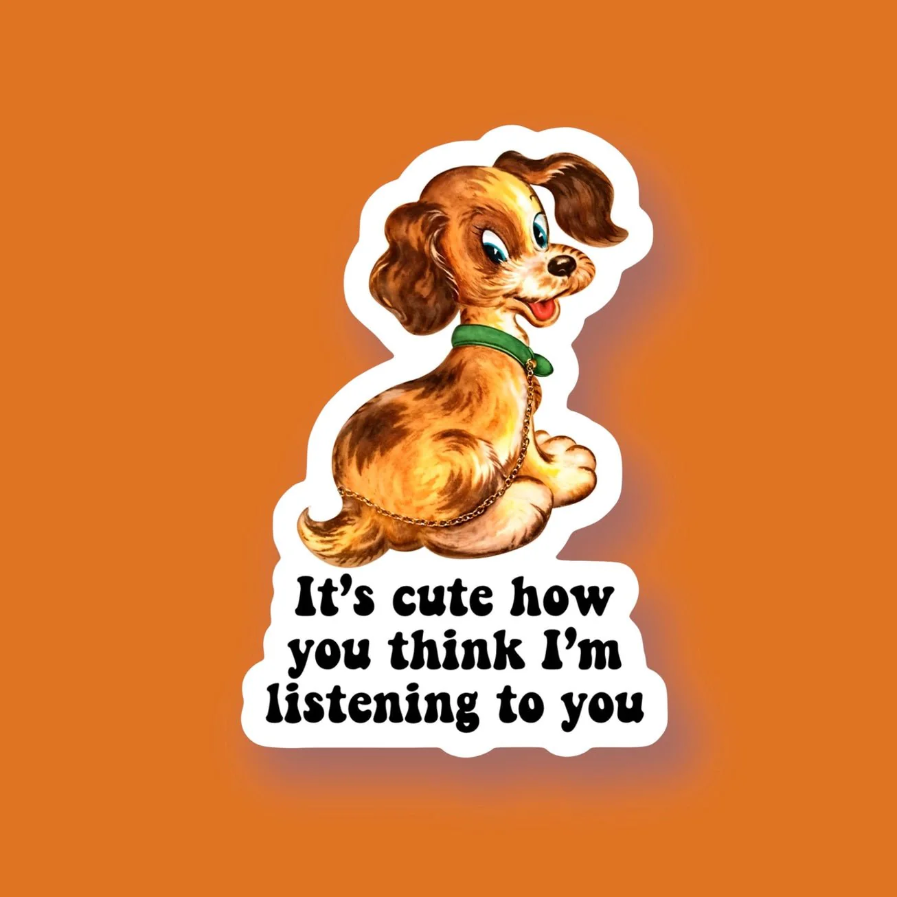 It’s Cute How You Think Sticker