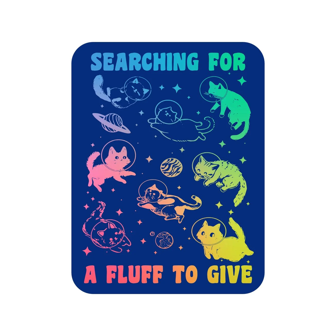 Searching For A Fluff To Give Sticker