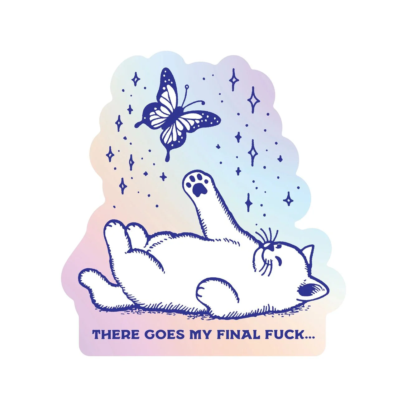 There Goes My Final Sticker